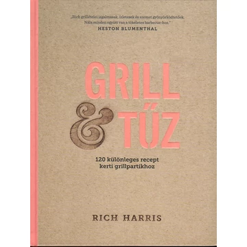 Rich Harris: Grill és Tűz könyv